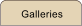 Galleries