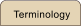 Terminology